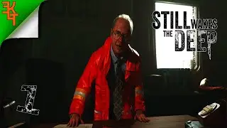 БОСС МУДАК! STILL WAKES THE DEEP #1