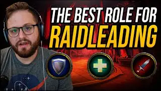The Best Role for Raidleading