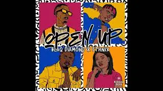 Ethnix Namibia x Blaq Diamond -Open up 2.0