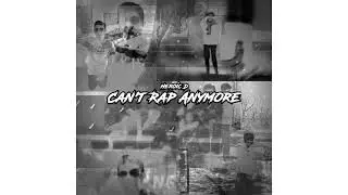 Heroic D - Can't Rap Anymore (Sped Up Version)