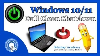 Full clean Windows 10/11 Shutdown | ShoutDown Computer | Complete Shutdown Computer or Laptop