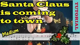 Santa Claus is coming to town - Tutorial flauta con partitura | Karaoke instrumental