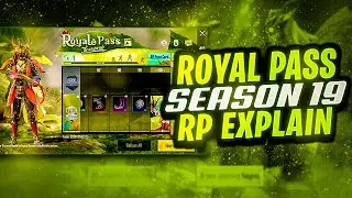 ROYAL PASS SEASON 19 PUBG MOBILE | 1 TO 100RP REWARDS EXPLAIN | NEW SEASON MAX