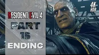 Resident Evil 4 Remake (PS5) Walkthrough Part 15/Ending - [4K/60FPS HDR]【No Commentary】