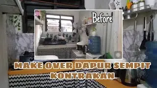MAKE OVER DAPUR SEMPIT | DAPUR KONTRAKAN 3 PETAK