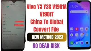 Vivo Y3 Y3S V1901A,V1901T China To Global Convert File | #vivoy3chinatoglobalfile #vivoy3globalfile