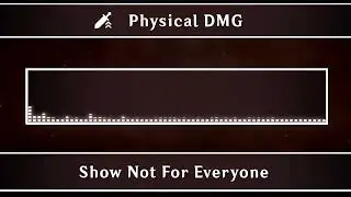 Show Not For Everyone - Physical DMG