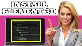 How to Install Element 3D in After Effects (Step-by-Step Tutorial)