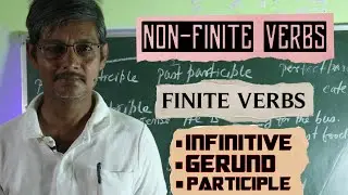 NON FINITE VERBS | FINITE VERBS | INFINITIVE | GERUND | PARTICIPLE | ENGLISH GRAMMAR | MEHDI IMAM