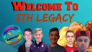 Welcome To 5th Legacy