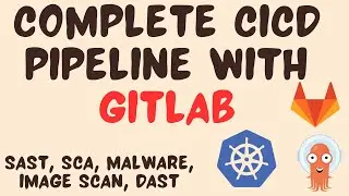 Complete DevOps CI/CD Pipeline with Gitlab ‪@CodeKamikaze‬ SAST, SCA, Docker, Kubernetes, Sonarqube