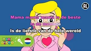 MAMA IS DE BESTE | Kinderliedjes | Moederdag | Karaoke | Minidisco