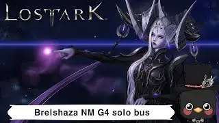(KR)Lostark 1700 Barrage Artillerist NM Brelshaza solo bus G4