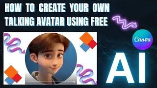 How To Create Your Own Talking Avatar Using Free Canva AI | Heygen App In Canva |