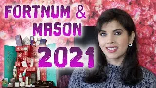 Fortnum & Mason Beauty Advent Calendar 2021 Price Breakdown, Spoilers, Contents