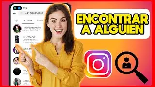 ✅COMO ENCONTRAR A ALGUIEN EN INSTAGRAM SIN SABER SU NOMBRE