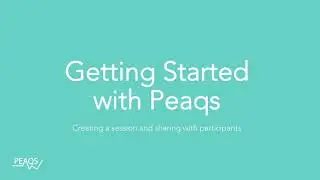 Peaqs - Getting started as Admin