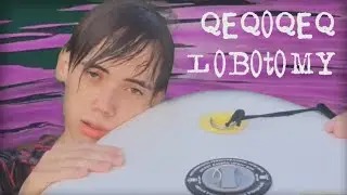 фразы дедодеда как смысл жизни (qeqoqeq lobotomy)
