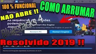 BLUESTACKS 4 NÃO ABRE !!! COMO ARRUMAR 2019 ATUALIZADO !!!