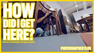How did I get here? Product Photography In Small Spaces | Photographer Vlog