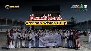 DOKUMENTASI MANASIK UMROH 16 Juli 2023 di FATIMAH ZAHRA Keberangkatan 27 Juli 2023 || 081226137204