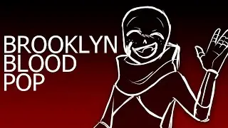 BrooklynBloodPop - animation meme (Ink!Sans bday!!)