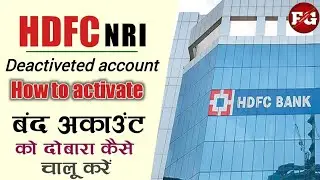 How to reopen a frozen HDFC Bank NRI account | Reactivate HDFC bank account | Dormancy account form