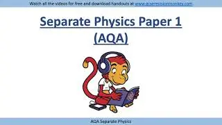 2024 Exam! AQA Separate (Triple) Physics Paper 1