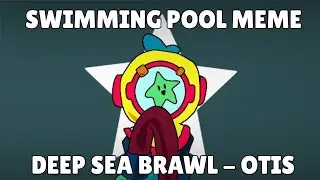 Swimming Pool Meme || Brawl Stars (Deep Sea Brawl Season)