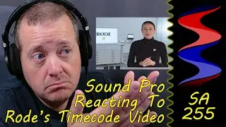 Pro Sound Guy Reacts to Rode's Timecode Video