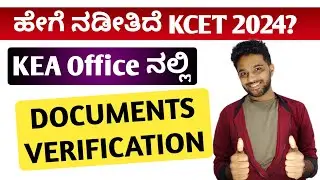 How the process of KCET document verification 2024 is going on in KEA office?