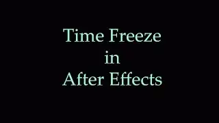 Time Freeze in After Effects