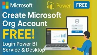 Create Free Microsoft Power BI Service Account | Login to Power BI Service & Desktop | 2025