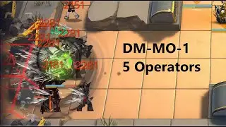 Arknights DM-MO-1 with 5 Operators