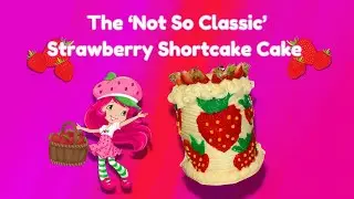 The 'Not So Classic' Strawberry Shortcake Cake With Homemade Jam!