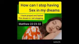 How to stop sexual dreams