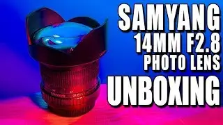 UNBOXING Samyang 14mm f2.8 Wide Angle Photo Lens