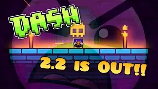Dash 100% [Geometry Dash 2.2]