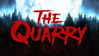 The Quarry Live!🔴| Halloween Season! | Let's Get Jump Scared Together! | 