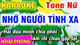 Karaoke Nhớ Người Tình Xa Tone Nữ Nhạc Sống Dể Hát | Hoài Phong Organ
