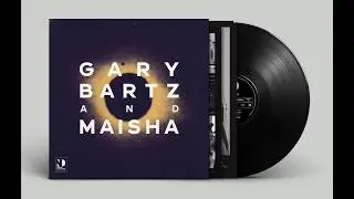 Gary Bartz & Maisha - Harlem To Haarlem