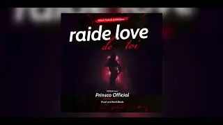 Raide love - Prinsco Official