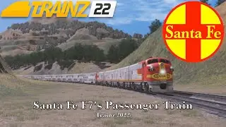 Santa Fe F7's Passenger Train (Trainz 2022)
