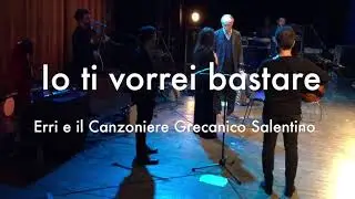 Erri e il Canzoniere Grecanico Salentino, Solo Andata