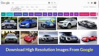 Download High Resolution Images From Google