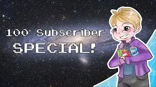 Q+A 2016! (100 Subscriber Special)- KV