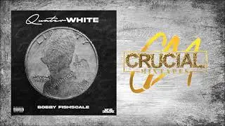 Bobby Fishscale - Quater White [Full Album] [2022]