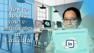 How to upload e-certificates in LinkedIn