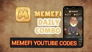 MEMEFI YOUTUBE CODES & COMBO FOR TODAY - MEMEFI YOUTUBE CODES... #memefi #combo #codes #crypto