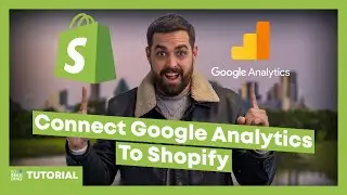How to Connect Google Analytics to Shopify